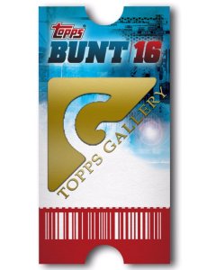 Topps Bunt Ticket